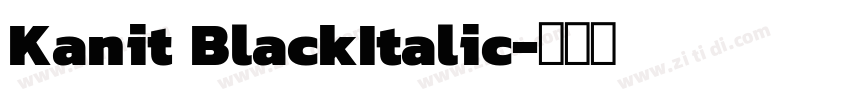 Kanit BlackItalic字体转换